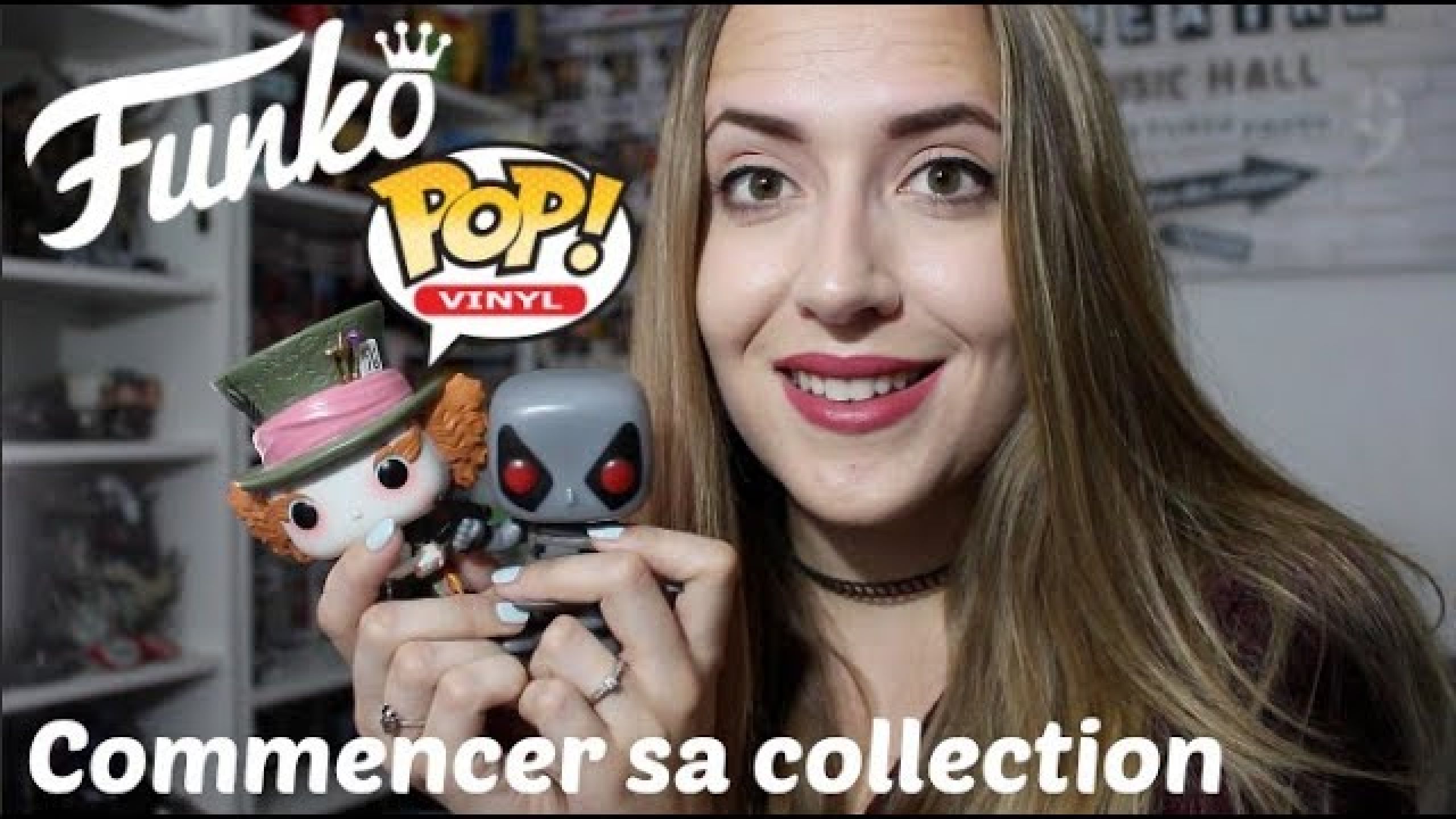 Commencer sa collection de Funko Pop!