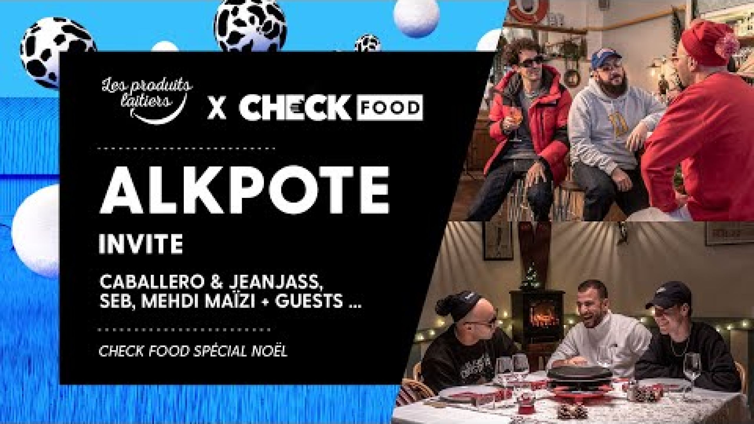Alkpote, Caballero & JeanJass, Seb et Mehdi Maïzi + guests #CheckFood
