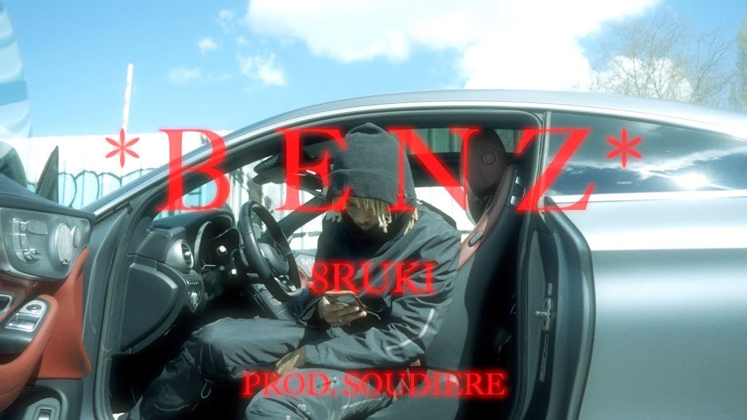8RUKI - BENZ (PROD. SOUDIERE)