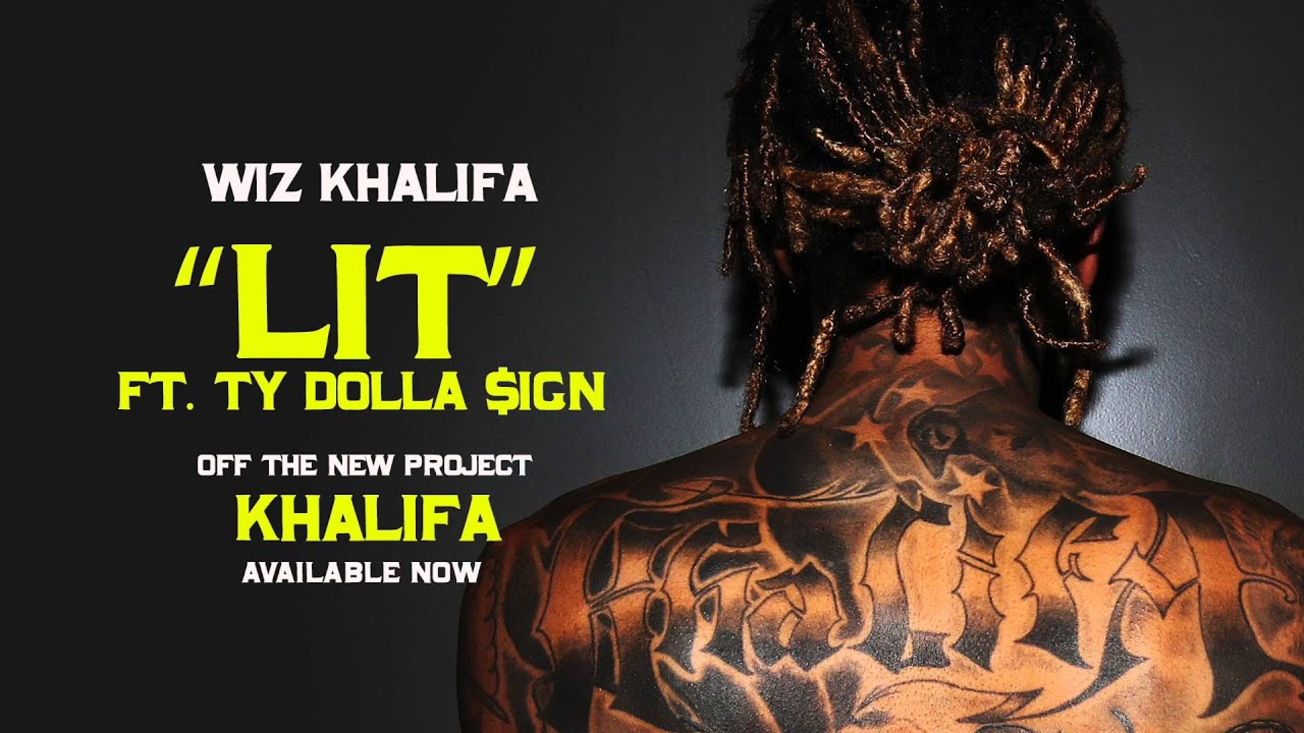 Wiz Khalifa - Lit ft. Ty Dolla $ign [Official Audio]