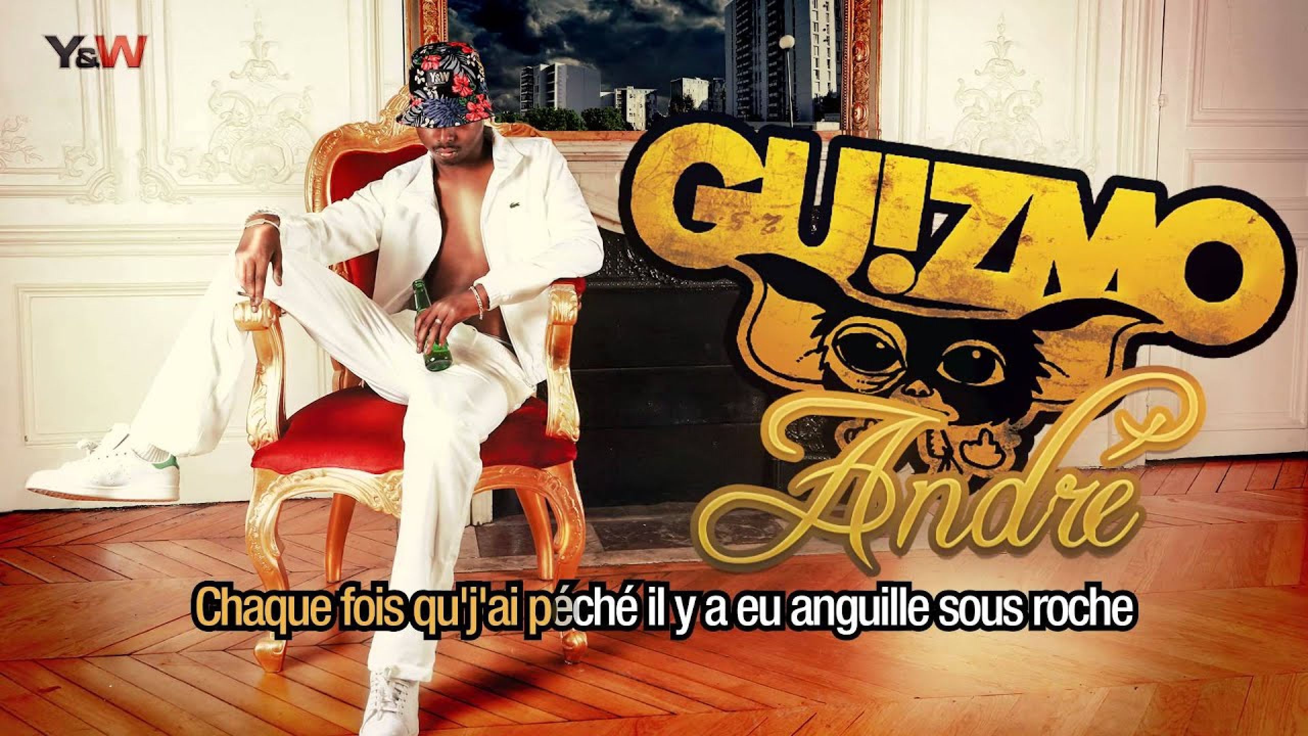 Guizmo - André (Lyrics Video) / Y&W