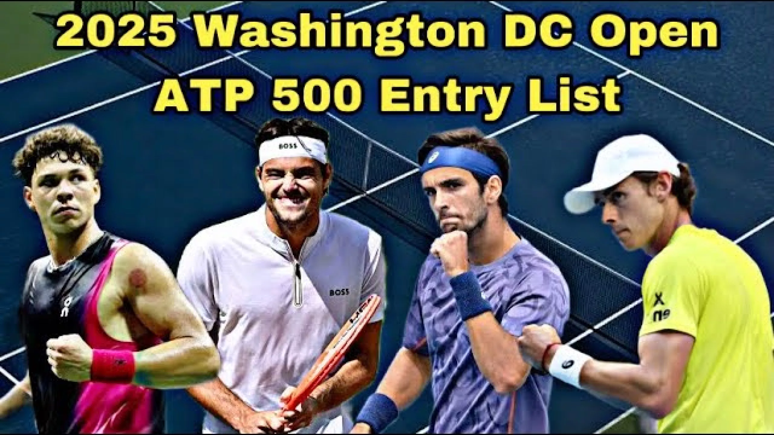 2025 Mubadala Citi Washington DC Open ATP 500 Entry List | Men’s Tennis