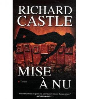 Roman policier "Mise à nu" de Richard Castle