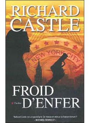 Le roman policier "Froid d'enfer" de Richard Castle