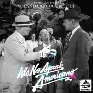 We No Speak Americano (Radio Edit)