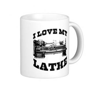 Zazzle I Love My Lathe Mug