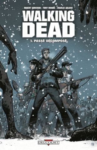 The Walking Dead Tome 1