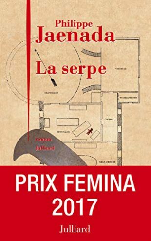 La Serpe - Prix Femina 2017