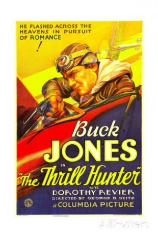 POSTER - THE THRILL HUNTER, Buck Jones, 1933.