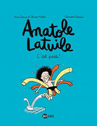 Anatole Latuile: C'est Parti! (Vol.1) (French Edition)