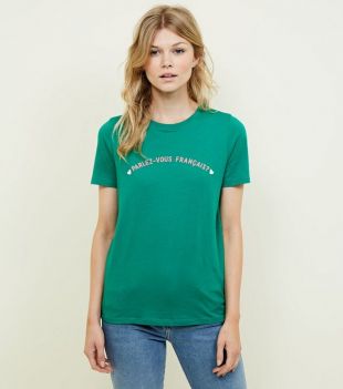 
		Petite Green Parlez Vous Francais Slogan T Shirt | New Look