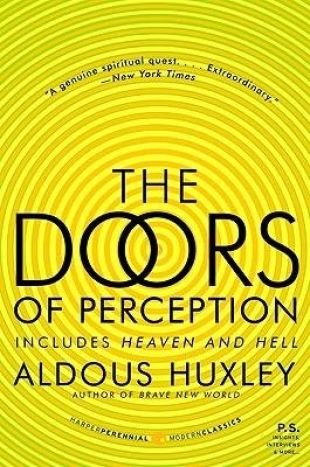 [(The Doors of Perception and Heaven and Hell)] [Author: Aldous Huxley] published on (August, 2009)
