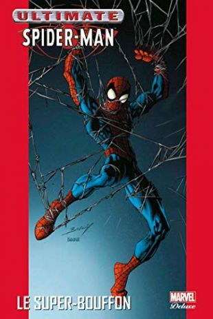 Ultimate spider-man t07 le super-bouffon (PAN.MARV.DELUXE)