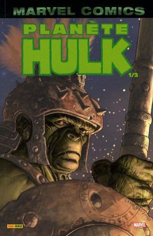 Hulk, Tome 3 : Planète Hulk : Première partie