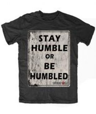 Stay Humble Tee