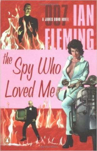 Ian Fleming The Spy Who Loved Me