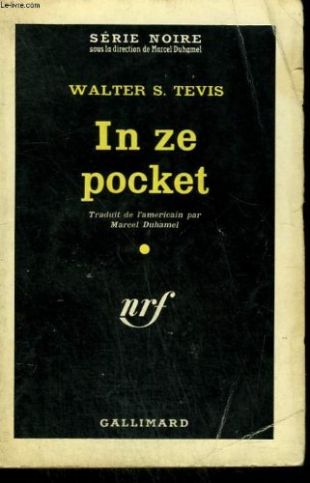 In ze pocket. ( the hustler ). collection : serie noire n° 643