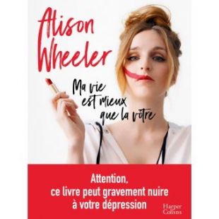 Ma vie est mieux que la vôtre