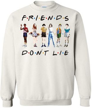 TeePowers Friends Don't Lie Stranger-Things 3 Unisex Sweatshirt White
