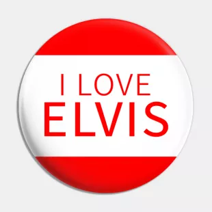 I Love Elvis Red Pin