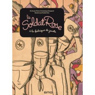 Le Soldat Rose   Petit format Tome 3 : Le Soldat Rose à la fabrique de jouets