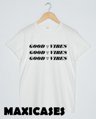 good vibes t shirt
