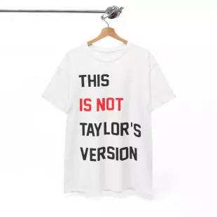 This Is Not Taylor's Version T-Shirt - Eras Tour 2024