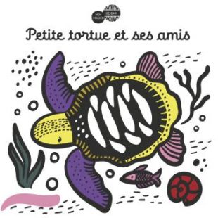 Mon imagier du bain Petite tortue et ses amis