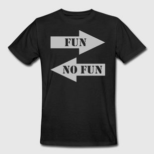 No Fun® T-shirt