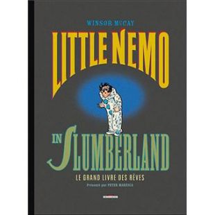 Little Nemo   Le Grand livre des rêves Tome 1 : Little Nemo