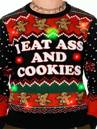 I Eat Ass And Cookies Sweater