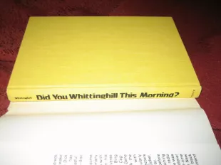 Did You Whittinghill This Morning? Book