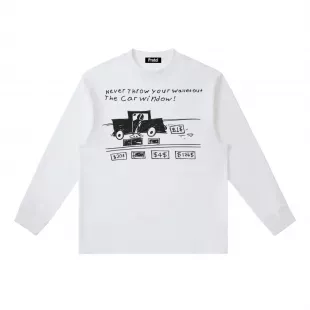 Never throw your wallet out the car window Long-Sleeve T-Shirt