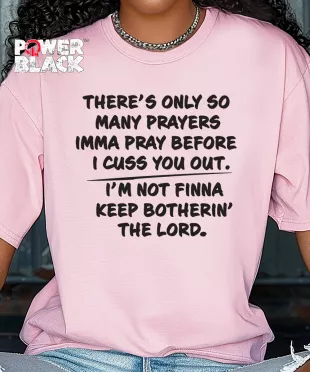 Only So Many Prayers