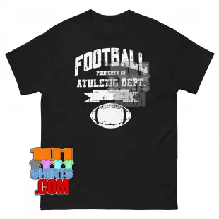 Grown Ups Movie Kevin James Football Property Of Athletic Dept T-Shirt