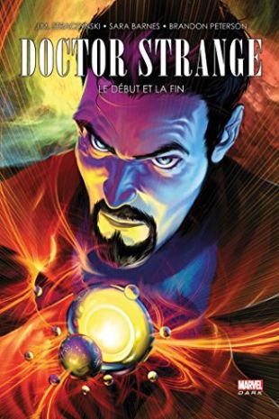 DOCTOR STRANGE : LE DEBUT ET LA FIN
