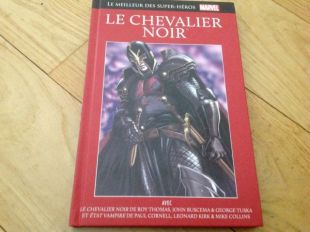 Le meilleur des super héros Marvel Le Chevalier Noir