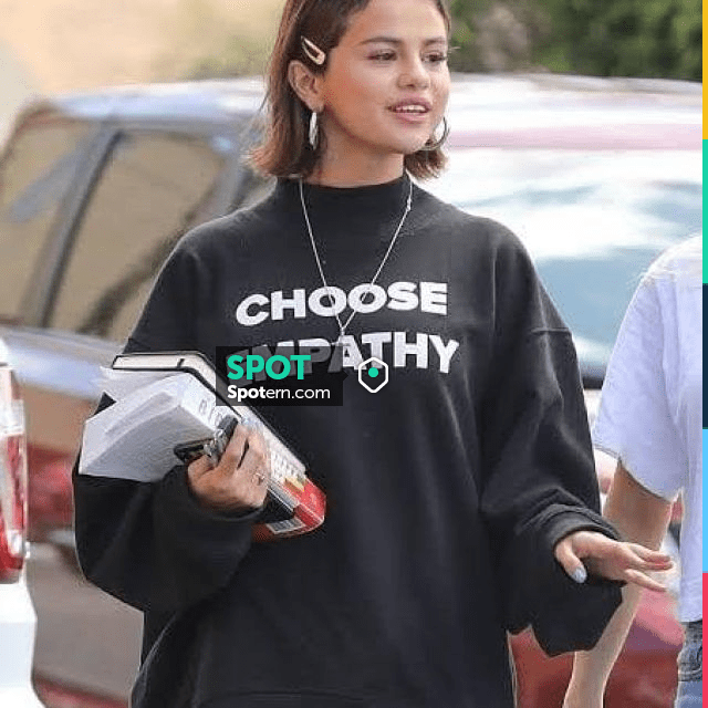 Choose empathy sweatshirt selena gomez sale