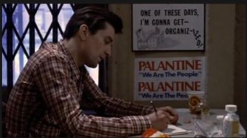 "One of these days I'm gonna get organizized" sign used by Travis Bickle Robert De Niro in Taxi Driver