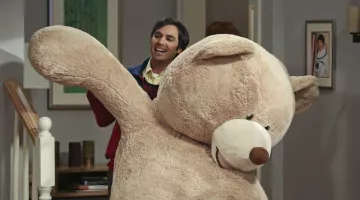 Plush giant of Rajesh " Raj " Koothrappali (Kunal Nayyar) on The Big bang Theory