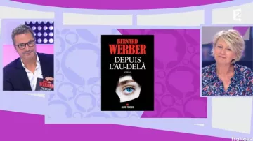 El libro Desde el más allá de Bernard Werber visto en el programa C'est au del 04/10/2017