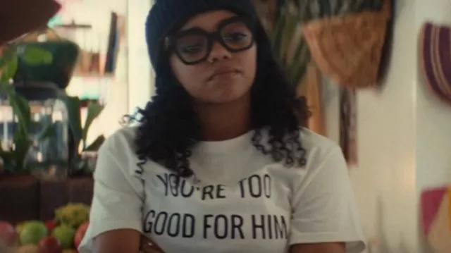 You're Too Good For Him T-Shirt worn by Zelma (Regan Aliyah) in Ironheart (S01E04)